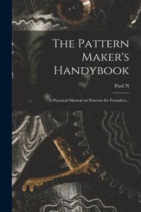 Pattern Maker's Handybook