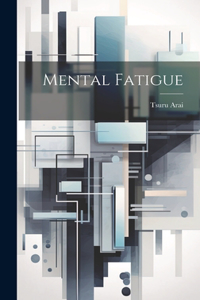 Mental Fatigue