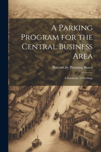 A Parking Program for the Central Business Area