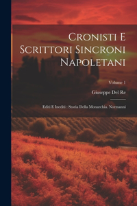 Cronisti E Scrittori Sincroni Napoletani
