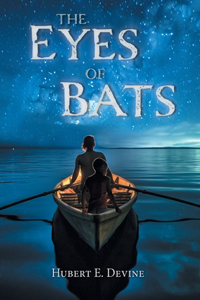 The Eyes of Bats