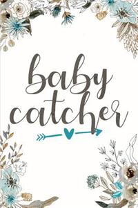 Baby Catcher