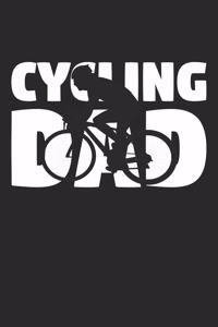 Dad Cycling Notebook - Cycling Dad - Cycling Training Journal - Gift for Cyclist - Cycling Diary