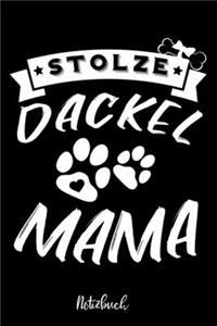 Stolze Dackel Mama Notizbuch