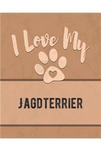 I Love My Jagdterrier