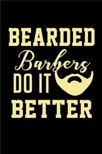 Bearded Barbers do it Better