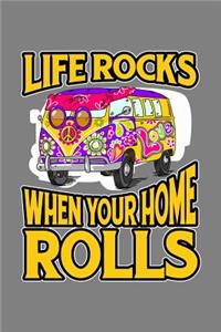Life Rocks When Your Home Rolls