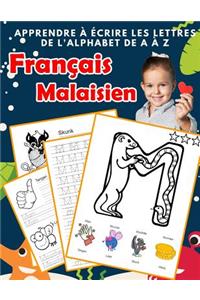 Apprendre à écrire les lettres de l'alphabet de A à Z Français Malaisien