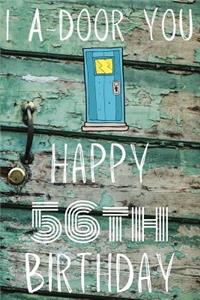 I A-Door You Happy 56th Birthday