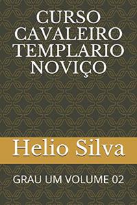 Curso Cavaleiro Templario Noviço