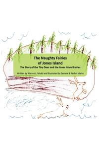 Naughty Fairies of Jones Island