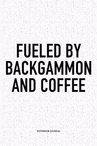 Fueled by Backgammon and Coffee