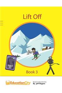Lift Off - Book 3