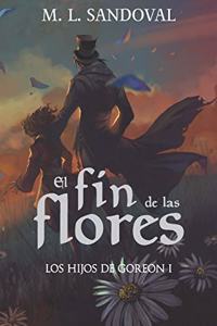 fin de las flores
