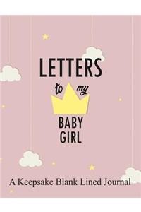 Letters to My Baby Girl
