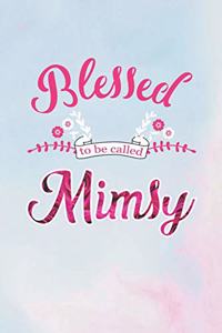 Blessed to Be Called Mimsy