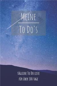 Meine To Do's Tägliche To Do Liste für über 100 Tage