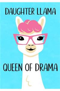 Daughter Llama Queen of Drama