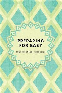 Your Pregnancy Checklist Preparing for Baby