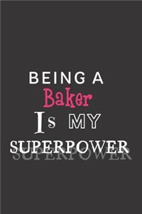 Being a Baker is my Superpower