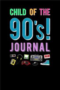 Child Of The 90s Journal