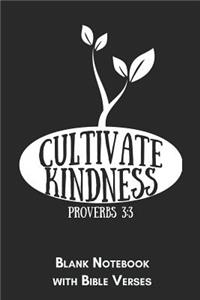 Cultivate Kindness Proverbs 3