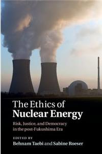 Ethics of Nuclear Energy