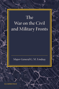 War on the Civil and Military Fronts