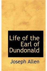 Life of the Earl of Dundonald