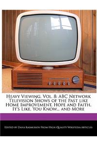 Heavy Viewing, Vol. 8