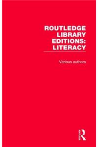 Routledge Library Editions: Literacy