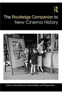 Routledge Companion to New Cinema History