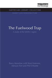Fuelwood Trap