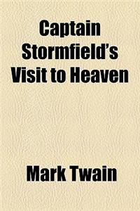 Captain Stormfield's Visit to Heaven