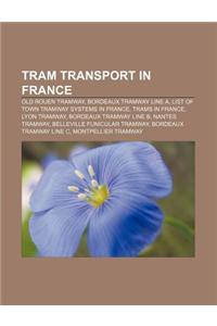 Tram Transport in France