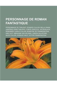 Personnage de Roman Fantastique