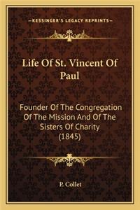 Life of St. Vincent of Paul