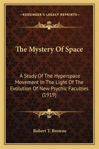 The Mystery Of Space
