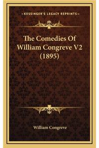 The Comedies of William Congreve V2 (1895)