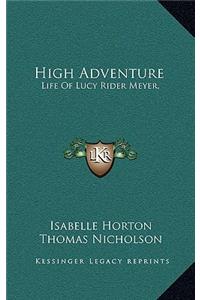 High Adventure