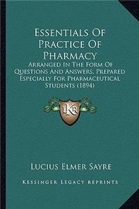 Essentials of Practice of Pharmacy