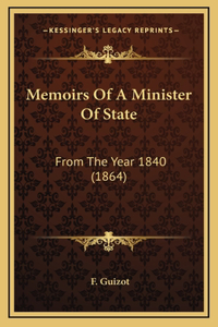 Memoirs of a Minister of State
