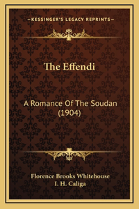 The Effendi