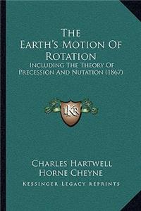 Earth's Motion Of Rotation