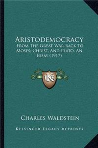 Aristodemocracy