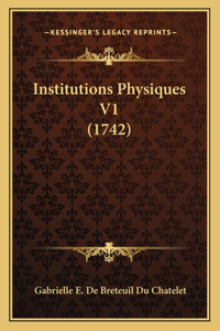Institutions Physiques V1 (1742)