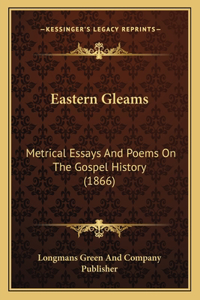 Eastern Gleams
