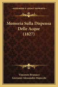 Memoria Sulla Dispensa Delle Acque (1827)