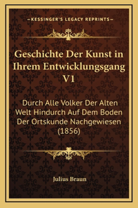 Geschichte Der Kunst in Ihrem Entwicklungsgang V1