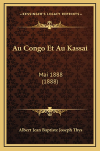 Au Congo Et Au Kassai